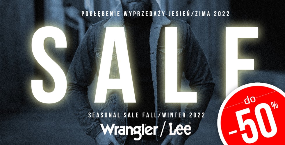 Winter Sale Wrangler/Lee